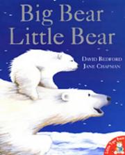 Cover of: Big Bear, Little Bear by David Bedford