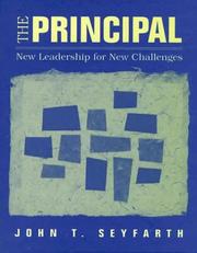 Cover of: The principal: new leadership for new challenges