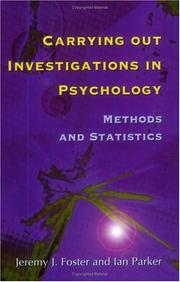 Cover of: Carrying Out Investigations in Psychology