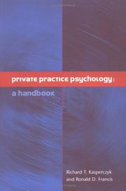 Cover of: Private Practice Psychology by Richard Kasperczyk, Ronald Francis