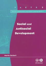 Cover of: Social and Antisocial Development (Parent, Adolescent and Child Training Skills, 2)