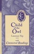 Cover of: Child of the Owl by Laurence Yep
