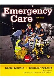 Cover of: Emergency Care, Hardcover Edition and Resource Central EMS -- Access Card
