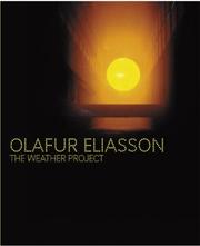Cover of: Unilever Series: Olafur Eliasson: The Weather Project (Unilever)