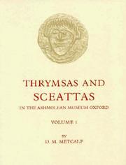 Cover of: Thrymsas and sceattas in the Ashmolean Museum, Oxford