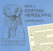 Cover of: ABC of Egyptian Hieroglyphs by Jaromir Malek