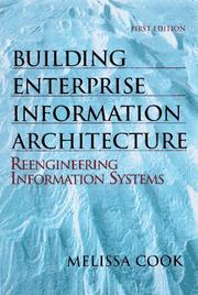 Cover of: Building enterprise information architectures | Melissa A. Cook