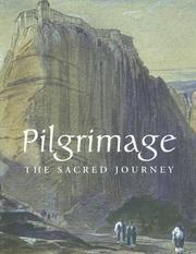 Cover of: Pilgrimage: The Sacred Journey