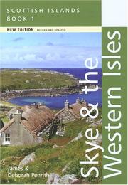 Cover of: Scottish Islands - Skye & The Western Isles, 2nd by James Penrith, Deborah Penrith