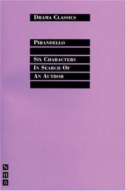 Cover of: Six Characters in Search of an Author (Drama Classics) by Luigi Pirandello