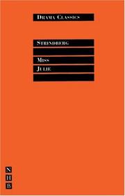 Cover of: Miss Julie (Drama Classics) by August Strindberg