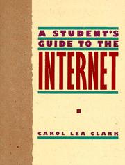 Cover of: Student's Guide to the Internet, A by Carol Lea Clark