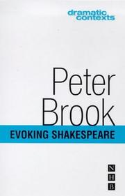 Cover of: Evoking Shakespeare by Brook, Peter, Brook, Peter