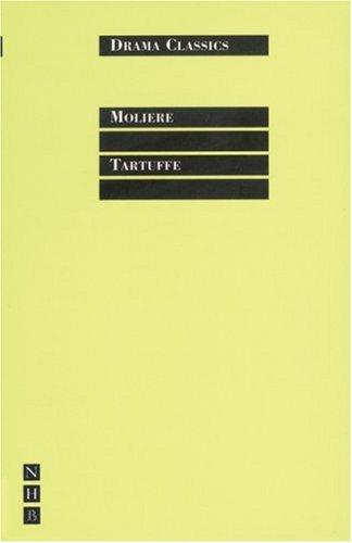 Tartuffe (Drama Classics) by Molière