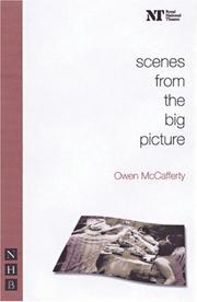 Cover of: Scenes from the Big Picture | Owen McCafferty