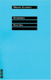 Cover of: Electra (Drama Classics) by Eurípides, J. Michael Walton, Marianne MacDonald