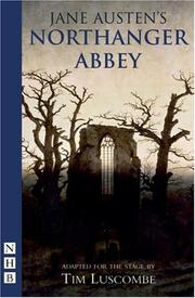 Cover of: Northanger Abbey (Stage Playscript)