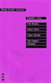 Cover of: Chekhov: Four Plays (Drama Classic: Collections S.) | 