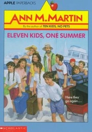 Eleven kids, one summer by Ann M. Martin