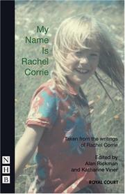 Cover of: My Name Is Rachel Corrie (Nick Hern Book) by Rachel Corrie