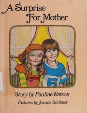 A surprise for mother by Pauline Watson
