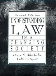 Cover of: Understanding law in a changing society by Bruce E. Altschuler