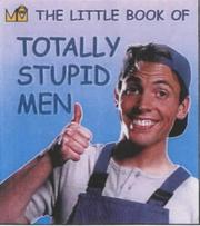 Cover of: Totally Stupid Men