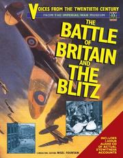 Cover of: The Battle of Britain and The Blitz: Voices from the Twentieth Century