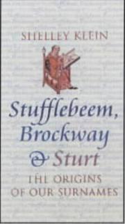 Cover of: Stufflebeem, Brockway & Sturt: the origins of our surnames