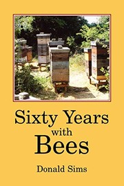 Cover of: Sixty years with bees.