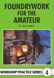 Cover of: Foundrywork for the Amateur