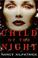 Cover of: Child of the night