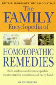 Cover of: The Family Encyclopedia of Homoeopathic Remedies by Peter Webb