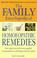 Cover of: The Family Encyclopedia of Homoeopathic Remedies