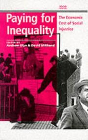 Cover of: Paying for Inequality: The economic cost of social injustice