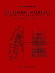 The Other Tradition of Modern Architecture by Colin St. John Wilson