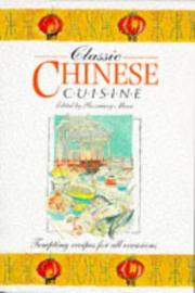 Cover of: Classic Chinese Cuisine (Classic Cuisine) by Rosemary Moon