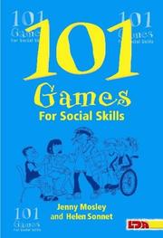 Cover of: 101 Games for Social Skills (101 Games) by Jenny Mosley, Helen Sonnet