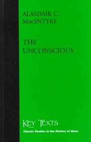 Cover of: The Unconscious by Alasdair C. MacIntyre