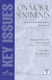 Cover of: On Moral Sentiments: Contemporary Responses to Adam Smith (The Key Issues Series , No 18)