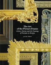 Cover of: The Art of the Picture Frame by Jacob Simon