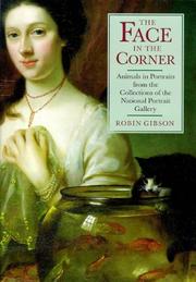 Cover of: The Face in the Corner: Animal Portraits from the Collections of the