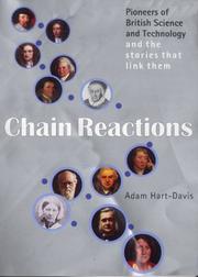 Cover of: Chain Reactions: Pioneers of British Science & Technology