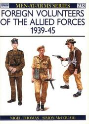 Cover of: Foreign volunteers of the Allied Forces, 1939-45