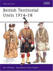British Territorial Units 1914-18 by Ray Westlake