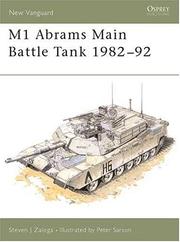 Cover of: M1 Abrams Main Battle Tank 1982-92 by Steve J. Zaloga
