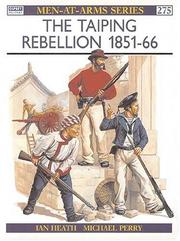 Cover of: The Taiping Rebellion 1851-66 by Ian Heath, Ian Heath
