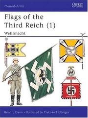 Cover of: Flags of the Third Reich (1): Wehrmacht by Brian Davis