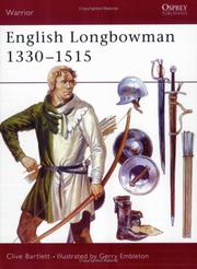 Cover of: English Longbowman 1330-1515 (Warrior) by Clive Bartlett