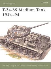 Cover of: T-34-85 Medium Tank 1944-94 by Steve J. Zaloga